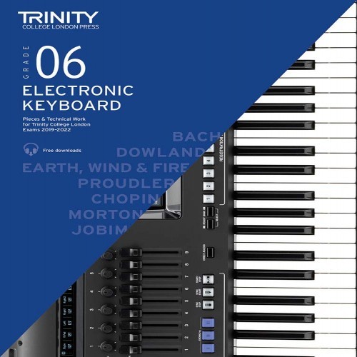 Electronic Keyboard Exam Pieces & Technical Work 2019–2022: Grade 6