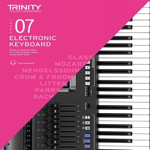 Electronic Keyboard Exam Pieces & Technical Work 2019–2022: Grade 7