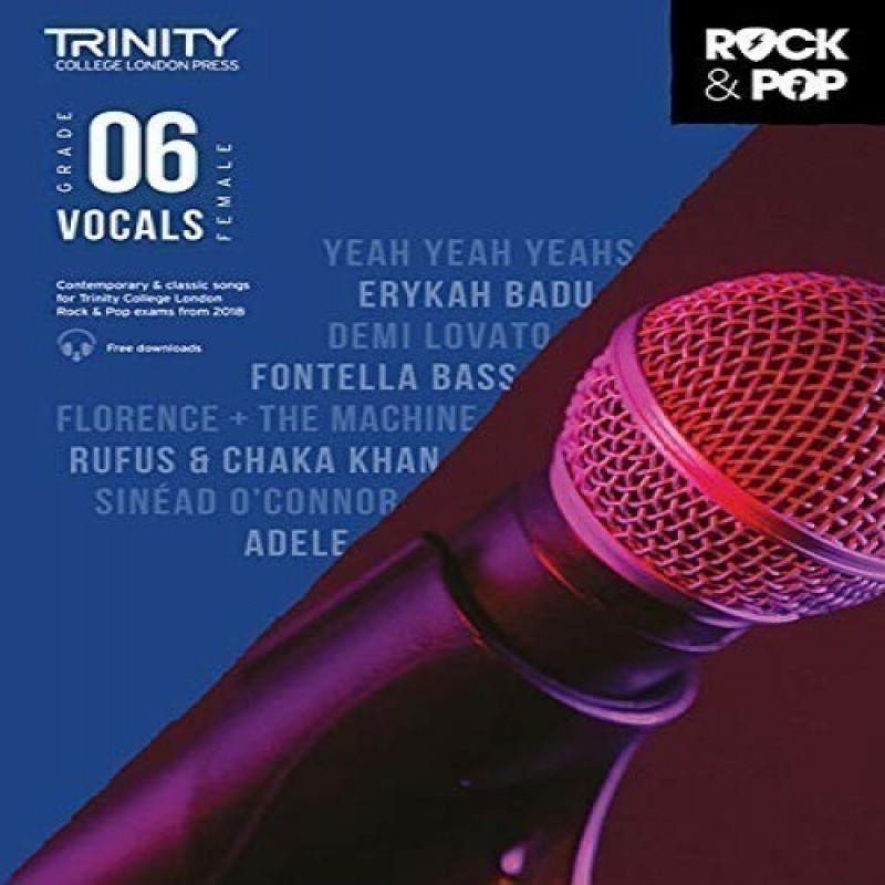Trinity Rock & Pop 2018 Vocals Grade 6 (Female Voice)