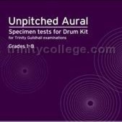 Unpitched Aural Specimen Tests Drum Kit Trinity College London