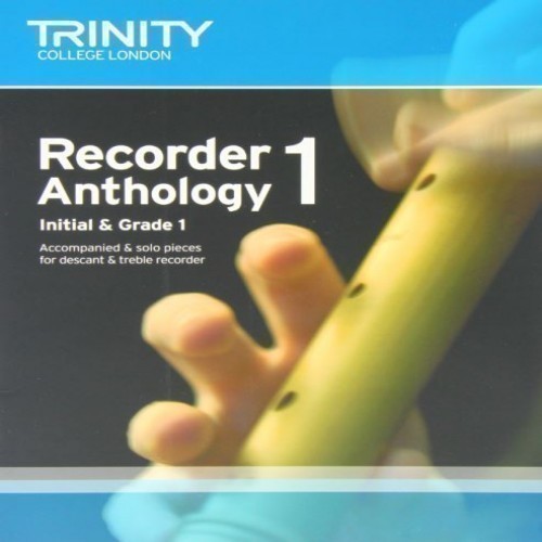 Recorder Anthology Book 1 - Initial-Grade 1 Trinity College