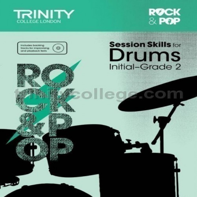 Rock & Pop Session Skills for Drums, Initial–Grade 2 (+ CD)