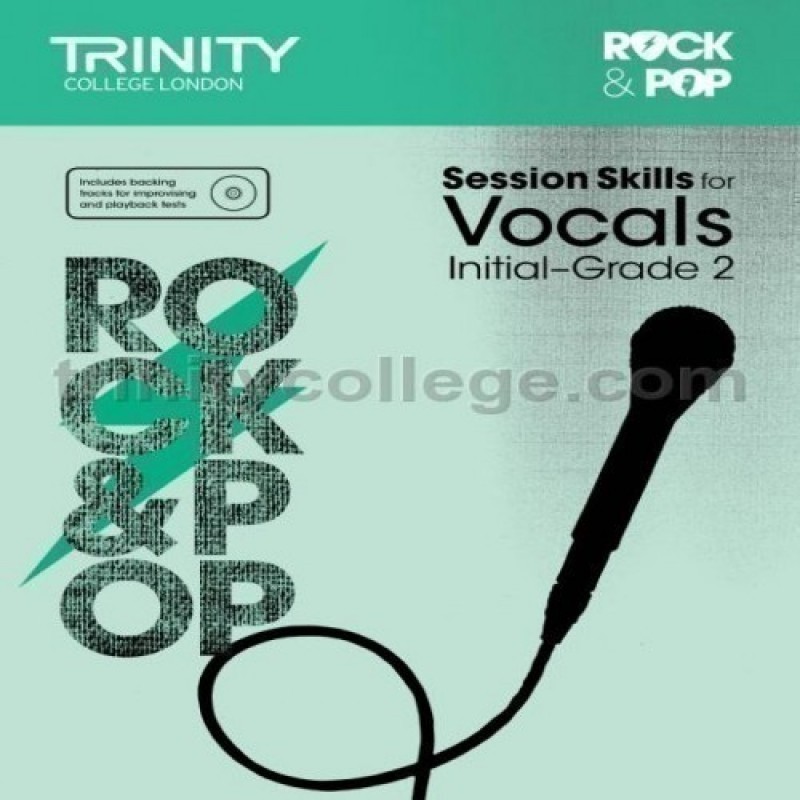 Rock & Pop Session Skills for Vocals, Initial–Grade 2 (+ CD)