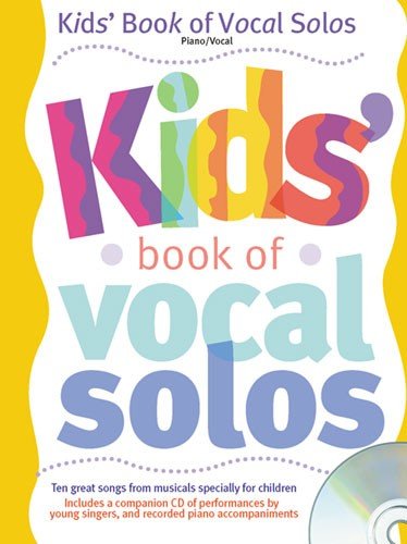 Kids' Book Of Vocal Solos