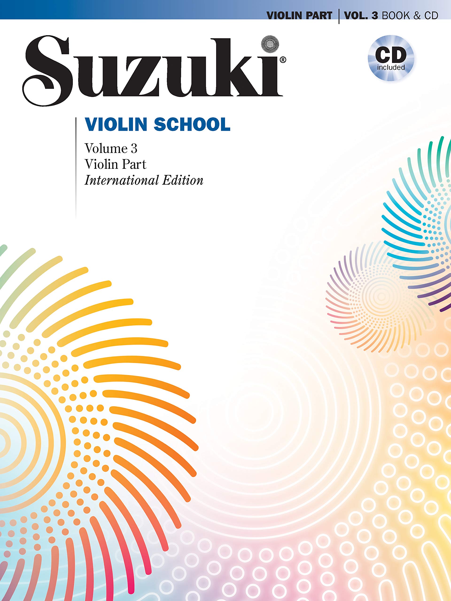 Suzuki Violin School: Violin Part, Volume 3 [With CD]