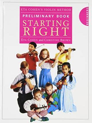 Starting Right- Eta Cohen's Violin Method