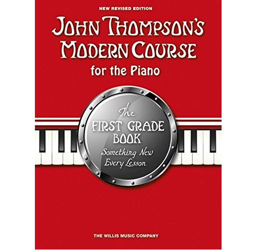 John Thompson's Modern Course for the piano First Grade.